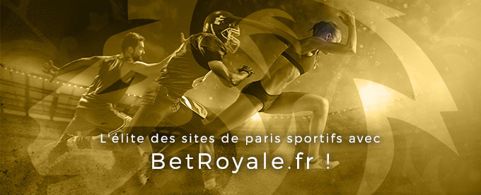 Les meilleurs sites de paris sportifs avec BetRoyale.fr