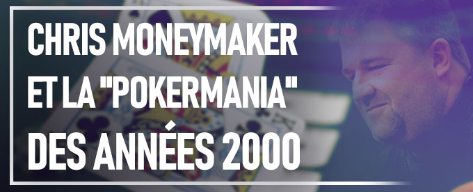 Découvrez comment Chris Moneymaker est devenu célèbre et a participé à la diffusion du poker en ligne !