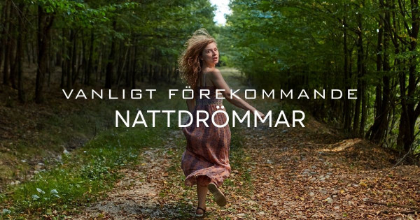 De mest vanliga drömmarna.