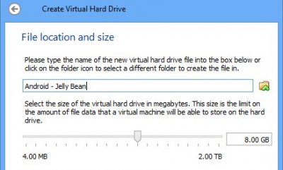 Your virtual Android device can be assigned a drive capacity of your choice -- go wild!