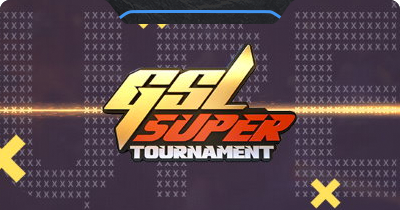GSL Super Tournament 1 2020 image