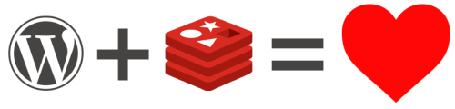 WordPress plus Redis = Love