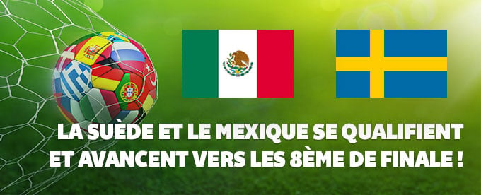 Suède et Mexique se qualifient pour les phases finales du mondial 2018