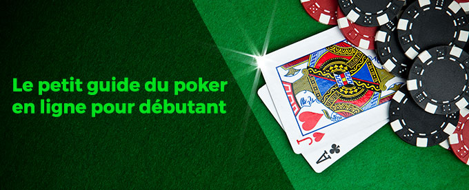 guide par LeCasinoFrançais pour le poker en ligne