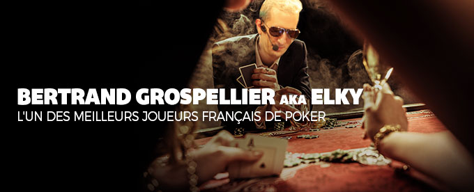ElkY ou la légende française du poker