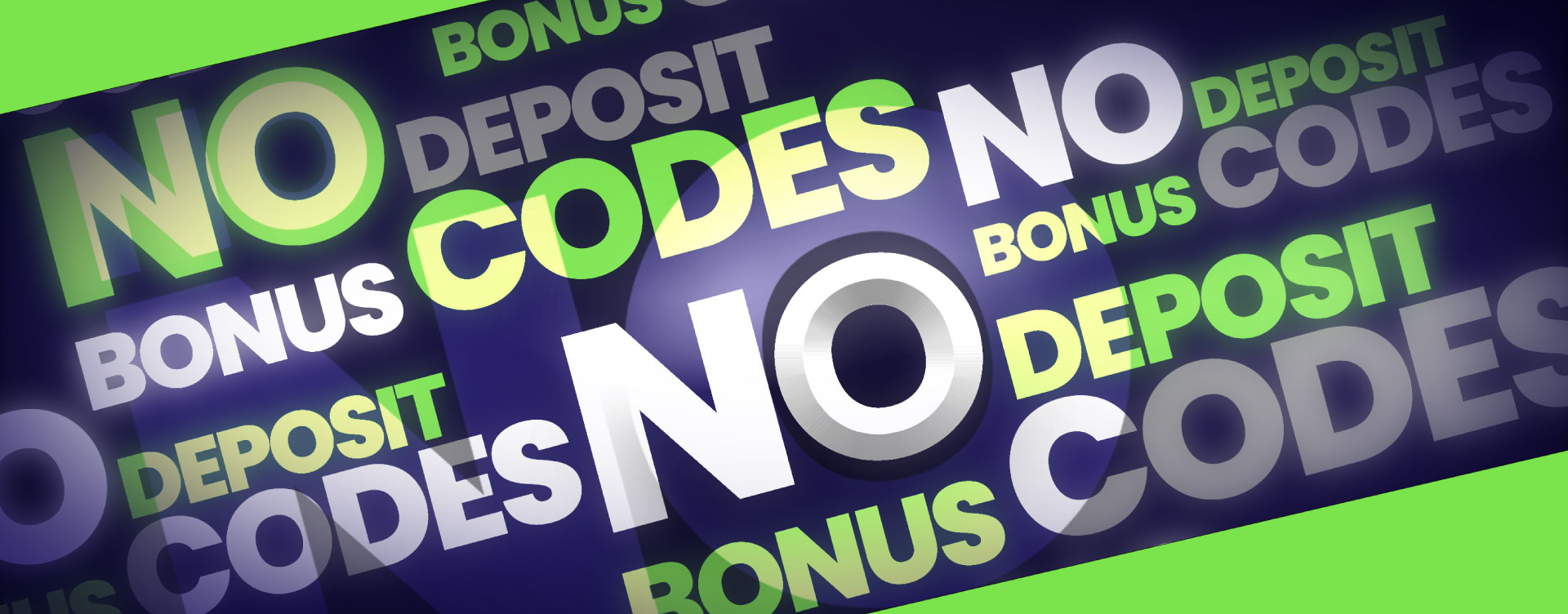 Find no deposit bonus codes and play for free!