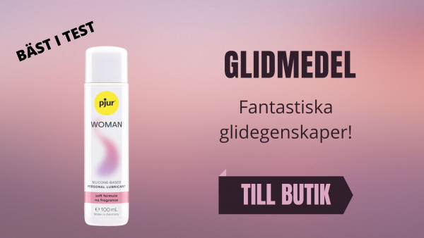 Glidmedel bäst i test.