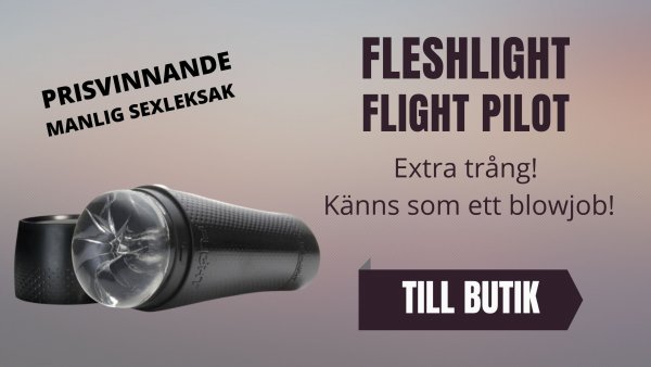 Inspiration Sexleksaker - Fleshlight Pilot.