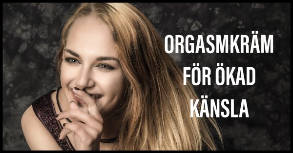 Bästa orgasmkrämerna för kvinnor.