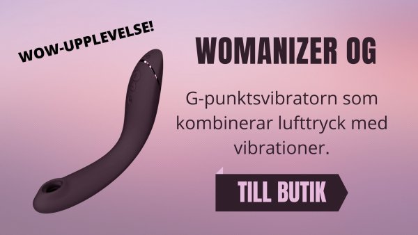 Inspiration Sexleksak - Womanizer OG