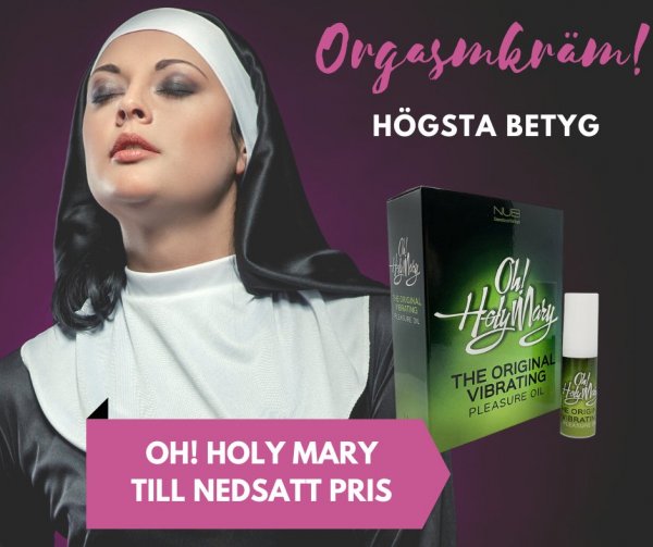 Oh! Holy Mary oil.